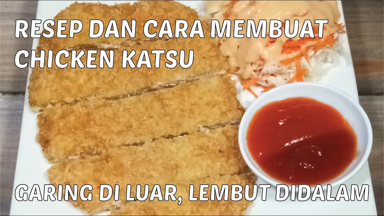 Cara Membuat Chicken Katsu yang Garing Diluar, Lembut Didalam 