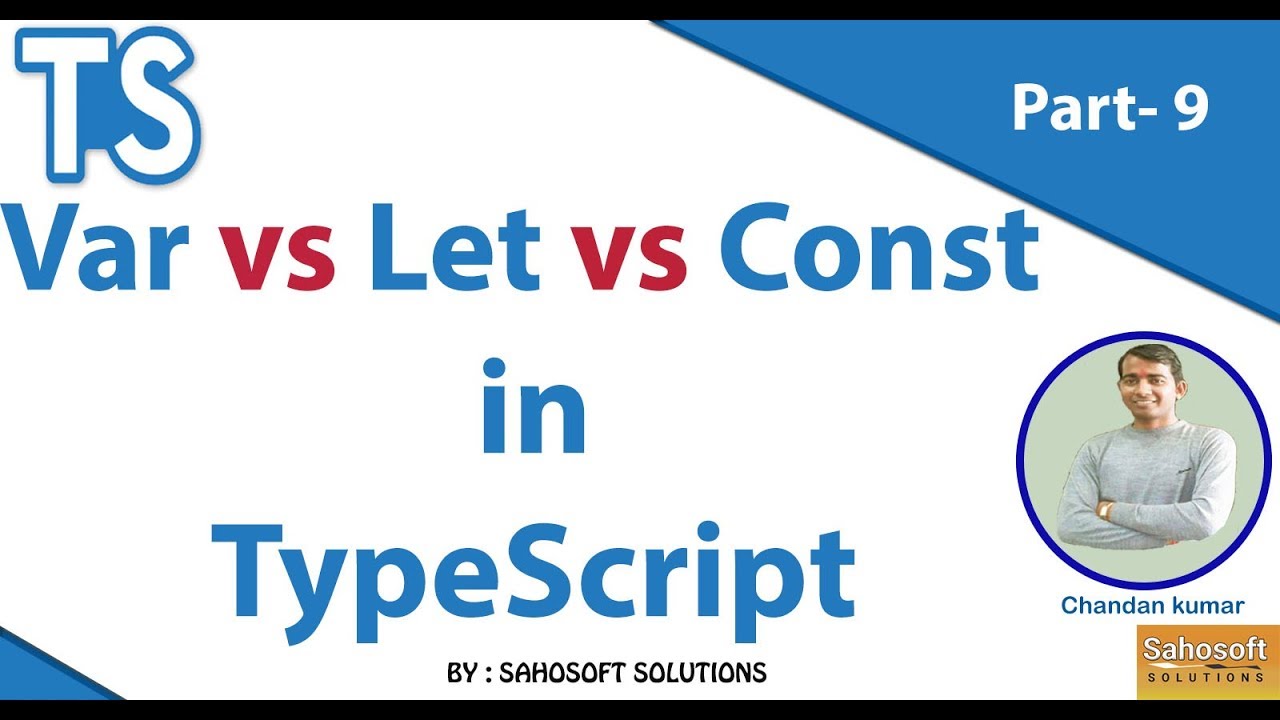 Var Vs Let Vs Const In TypeScript Typescript Tutorials In Hindi YouTube