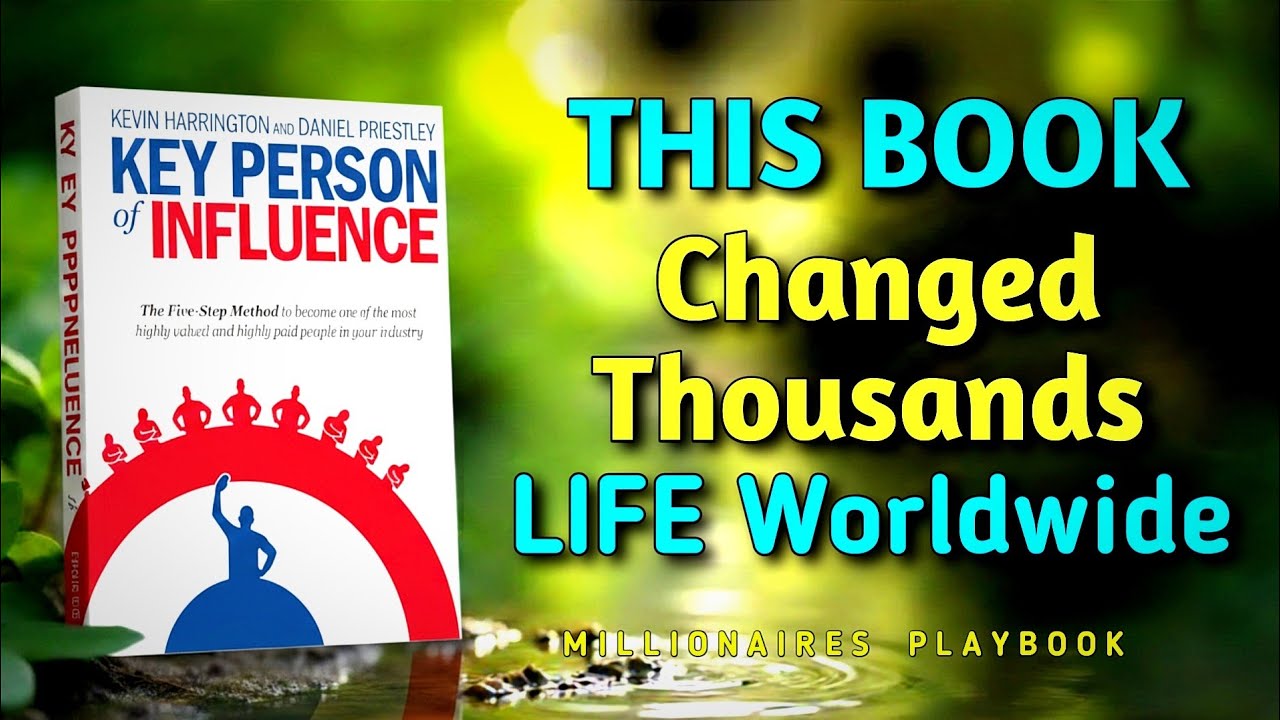 Change Your Life With This Method in 12-18 Months | KEY PERSON OF INFLUENCE