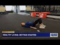 Healthy Living: Getting Started