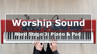 Nord Stage 3: Piano and Pad Worship Sound (Part 1) screenshot 3