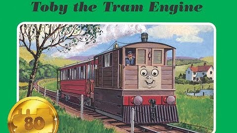 Toby the Tram Engine 80th Anniversary Read Along - Thomas in Trouble