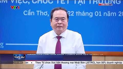 Chủ tịch Quốc Hội thăm và chúc Tết Đại học Cần Thơ #chutichquochoi #tranthanhman #chuctet #dhct