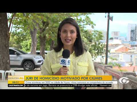 Acusado de mandar matar jovem em Viçosa vai a júri popular em Maceió - 13/03/2026