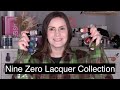 Nine zero lacquer  part 4