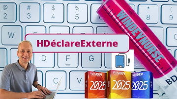 266.TUTO WINDEV/WEBDEV/VPS La fonction HDéclareExterne()