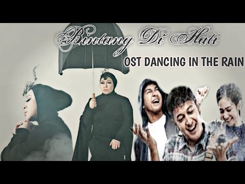 Download lagu BINTANG DI HATI (Ost Dancing In The Rain) + Lirik BINTANG DI HATI (Ost Dancing In The Rain) + Lirik