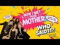 90% Fail This HIMYM Quote Quiz | Who Said It? (Part 2) | No Cards Games | Party Games
