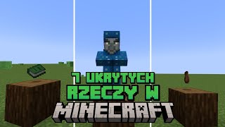 7 Ukrytych rzeczy w MINECRAFT!