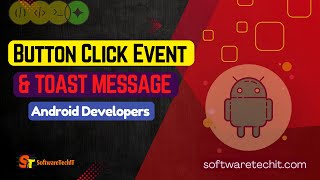 #2 Button Click Event & Toast Message Explained | Android Studio Tutorial | #SoftwareTechIT Net Worth