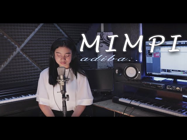 Mimpi - Anggun (cover by Adiba) class=