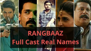 Rangbaaz Series Full Cast Real Names
