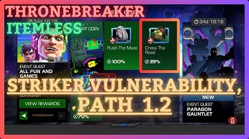 MCOC | EQ 1.2 | Striker Vulnerability Path | ThroneBreaker | ALL FUN AND GAMES | Itemless |