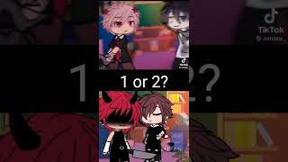 preety little psycho|| 1 or 2? || gacha life tiktok compilation 🔥 #26 #gacha #shorts