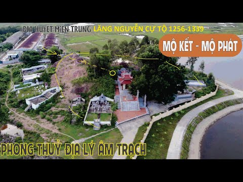 Video PHONG THUỶ MỘ PHẦN LĂNG MỘ ÂM TRẠCH NGUYỄN CỰ TỘ 9 - youtube