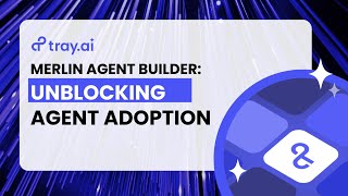 Why most AI agents fail. How Merlin Agent Builder fixes it