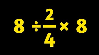 This Equation Stumps Everyone! Can You Solve It? 🤯 | 8÷2/4×8 =?