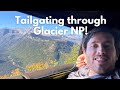 Nomad Adventures #2 - Glacier National Park (Day 1) 🎒