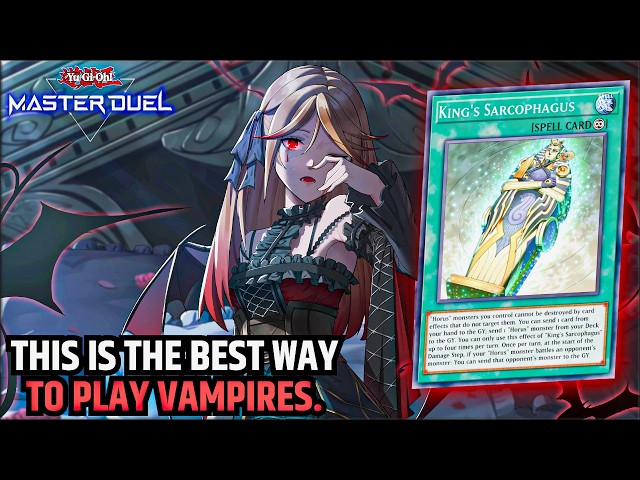 best vampire deck yugioh master duel 🧛‍♀️🦇 THE WAY TO PLAY VAMPIRES!🦇🧛‍♀️ - HORUS PROFILE [ YU-GI-OH! DUEL] Even though no one asked