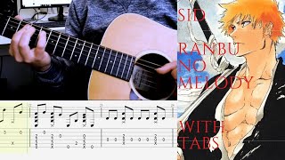 SID - Ranbu No Melody (Bleach Opening 13) (Fingerstyle Guitar Cover)