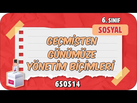 Geçmişten Günümüze Yönetim Biçimleri 📕 tonguçCUP 3.Sezon - 6SOS14 #2024