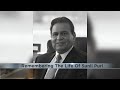 Colleagues and friends remember businessman and philanthropist, Sunil Puri: The legacy he leaves