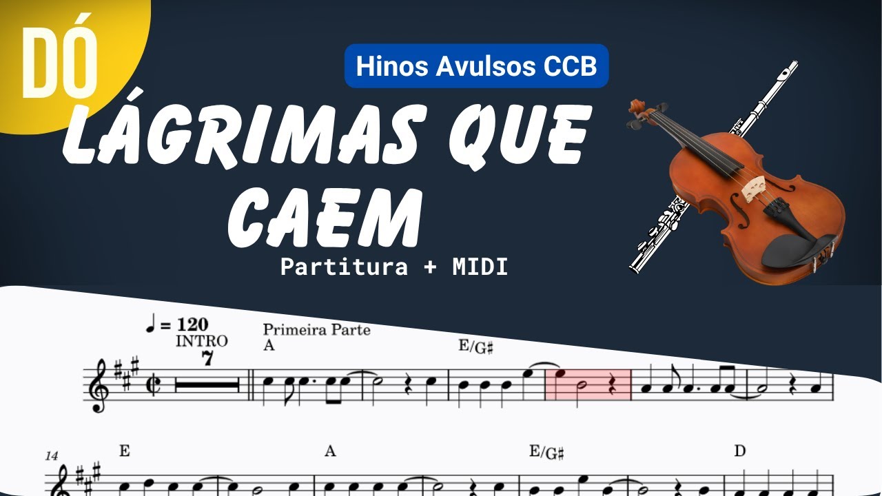 Lágrimas que caem - Natália de Itape | Hinos Avulsos CCB (Partitura + MIDI)