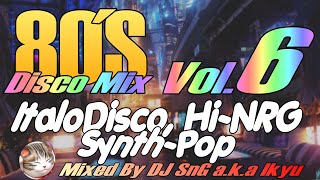 80年代のディスコサウンド】80's DISCO MIX Vol.6 - YouTube