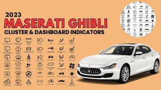 Maserati Ghibli 2023 Cluster & Dashboard Warning Indicators User Guide Maserati Sign Meaning