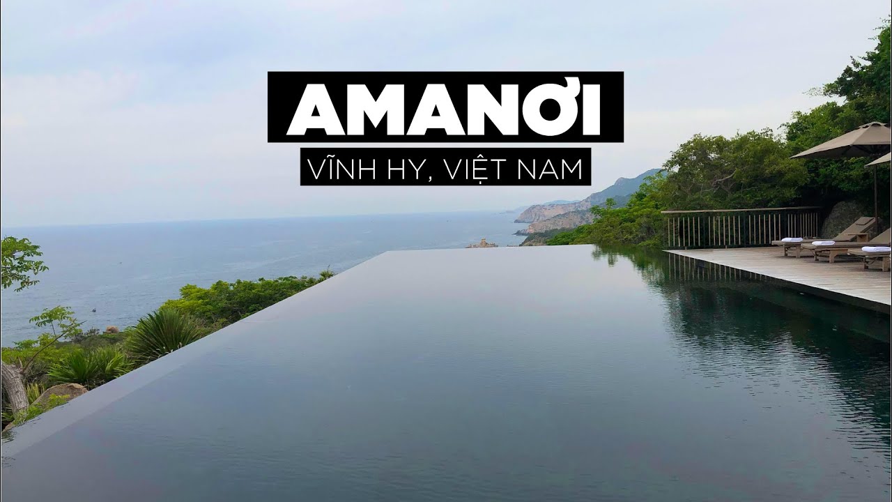 Review resort mắc tiền nhất Việt Nam, Amanoi Vĩnh Hy | Huy Kutis