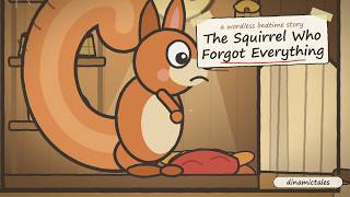 The Squirrel Who Forgot Where He Hid Everything 🐿️🍂 | A Cozy Wordless Autumn Story (7 min)