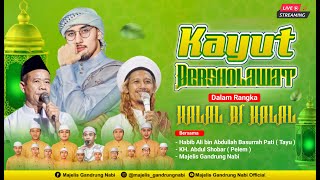  Kayut Bersholawat Bersama Majelis Dzikir Dan Sholawat Gandrung Nabi