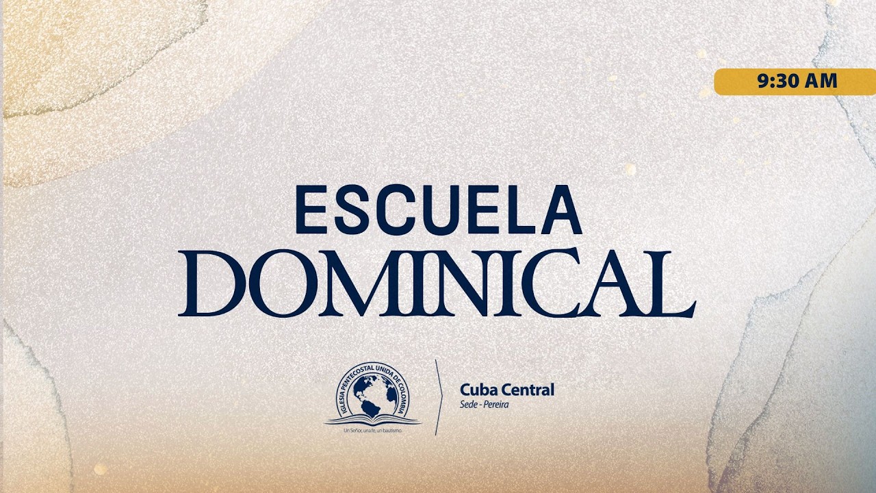 🔴 Culto Escuela Dominical  08 de Marzo de 2026