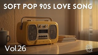 90s SOFT POP • More Than Words to Say  • Soft Song Ballads Relaxing Music | เพลงสากลยุค90 ฟังสบาย