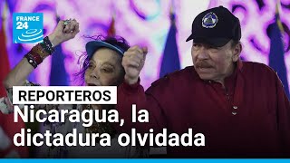 Nicaragua, La Dictadura Olvidada France 24 Español