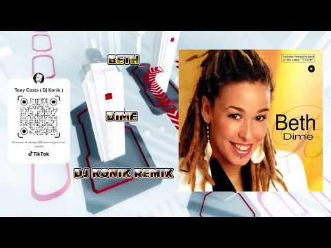 Beth - Dime ( Dj Konik Remix )