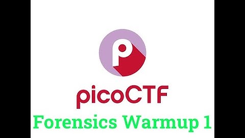 picoCTF 2018 Forensics Warmup 1