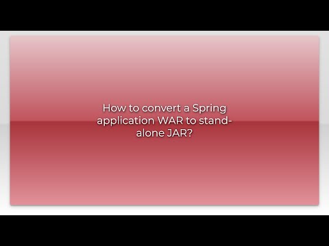 How to convert a Spring application WAR to stand-alone JAR?