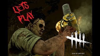 Lets Play - Dead By Daylight - 1/18/18