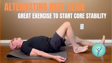 Alternating Heel Slide - one of the best exercises to start core training