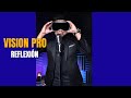 “Vision Pro” Un gran avance de la tecnología ¿a qué precio?.
