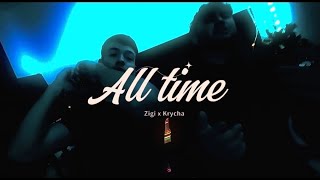 Download Lagu Zigi x Krycha All time @OFFICIAL MUSICVIDEO MP3