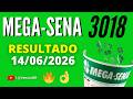 🍀 RESULTADO MEGA-SENA 3018 HOJE (13/06/2026) | Sorteio Concurso 3018