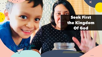 Object Lesson: Seek First the Kingdom of God