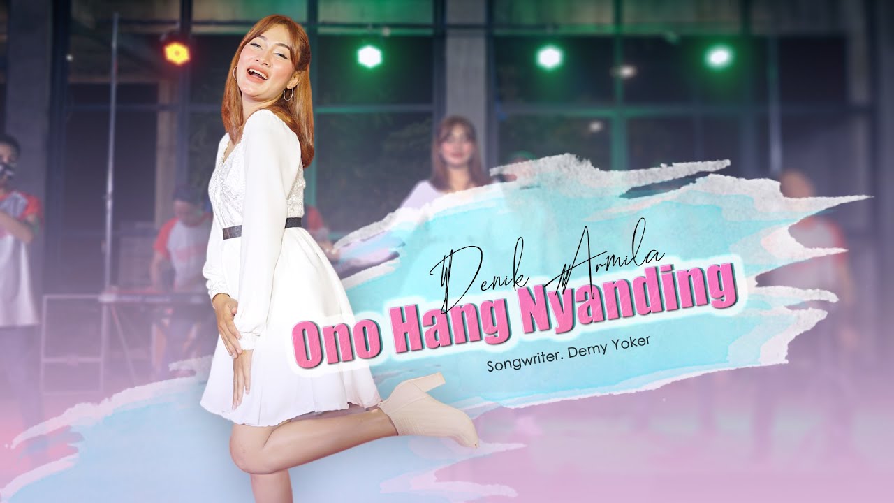 ONO HANG NYANDING ~ Denik Armila   |   Banyuwangi Song - Panjak Osing