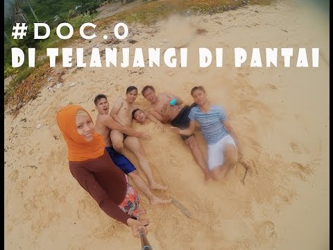 DI TELANJANGI DI PANTAI teman bangsat #VLOG.O