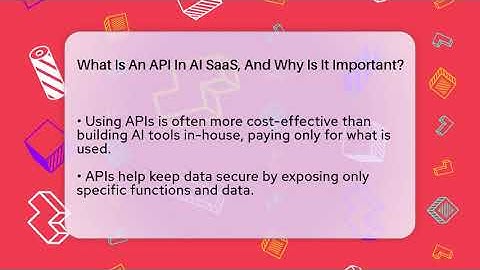 What Is An API In AI SaaS, And Why Is It Important? - AI SaaS Software Explained