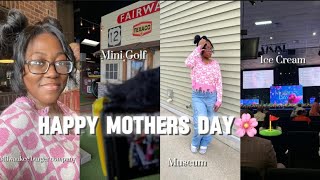 Mothers Day Vlog🩷⛳️| Museum| Food| Mini Golf & More!