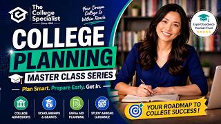 College Planning Master Class Series 🎓 | Admissions + Scholarships Guide