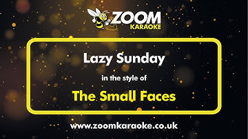 The Small Faces - Lazy Sunday - Karaoke Version from Zoom Karaoke